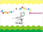 drunter & drüber Abenteuerland drunter & drüber Abenteuerland